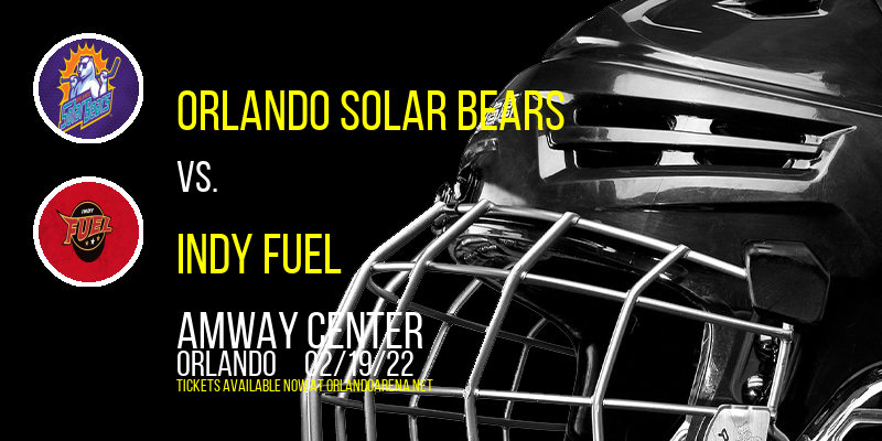 Orlando Solar Bears vs. Indy Fuel at Amway Center tickets Orlando Solar Bears vs. Indy Fuel at Amway Center