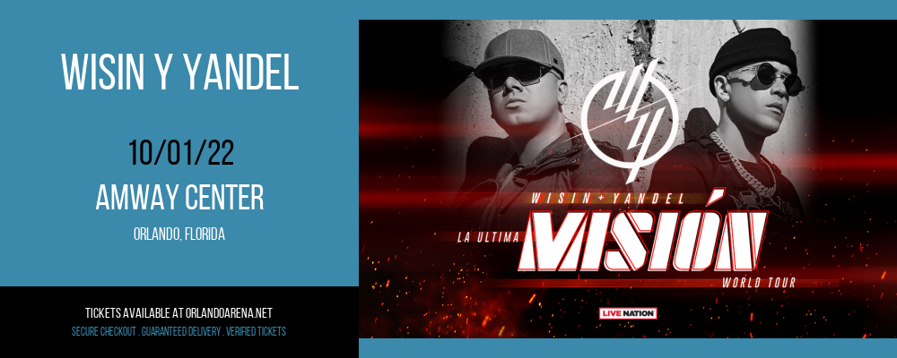 Wisin Y Yandel at Amway Center tickets Wisin Y Yandel at Amway Center