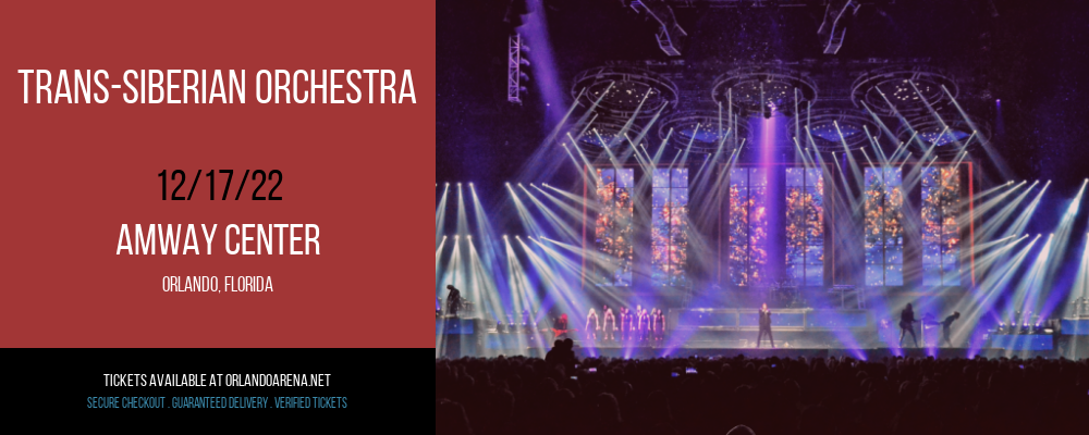 Trans-Siberian Orchestra at Amway Center tickets Trans-Siberian Orchestra at Amway Center
