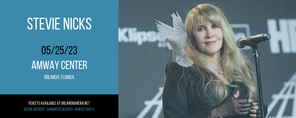 Stevie Nicks at Amway Center tickets Stevie Nicks at Amway Center