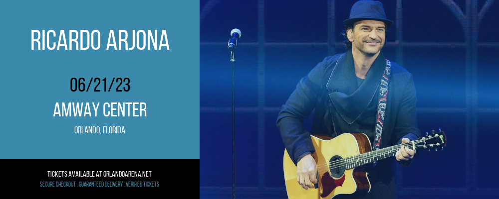 Ricardo Arjona at Amway Center tickets Ricardo Arjona at Amway Center
