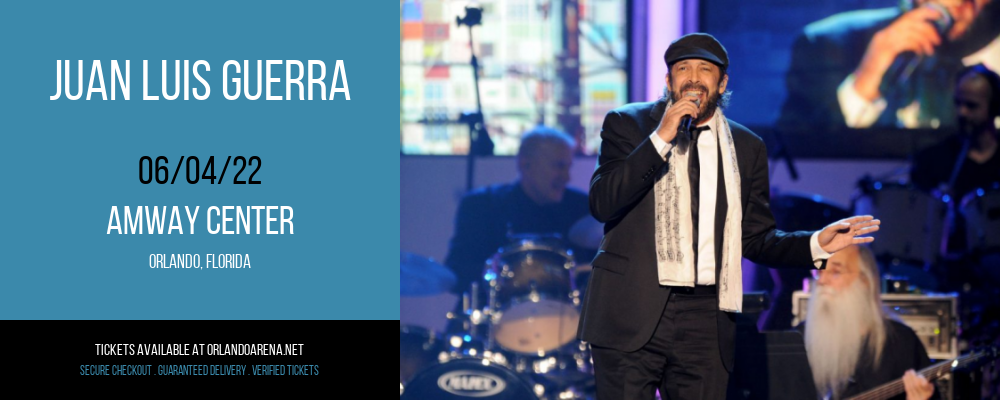 Juan Luis Guerra at Amway Center tickets Juan Luis Guerra at Amway Center