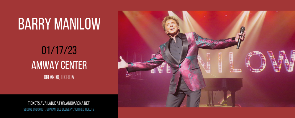 Barry Manilow at Amway Center