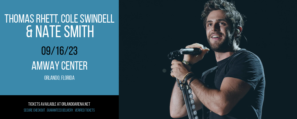 Thomas Rhett, Cole Swindell & Nate Smith at Amway Center tickets Thomas Rhett, Cole Swindell & Nate Smith at Amway Center
