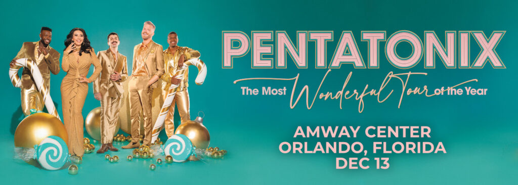 Pentatonix at Amway Center