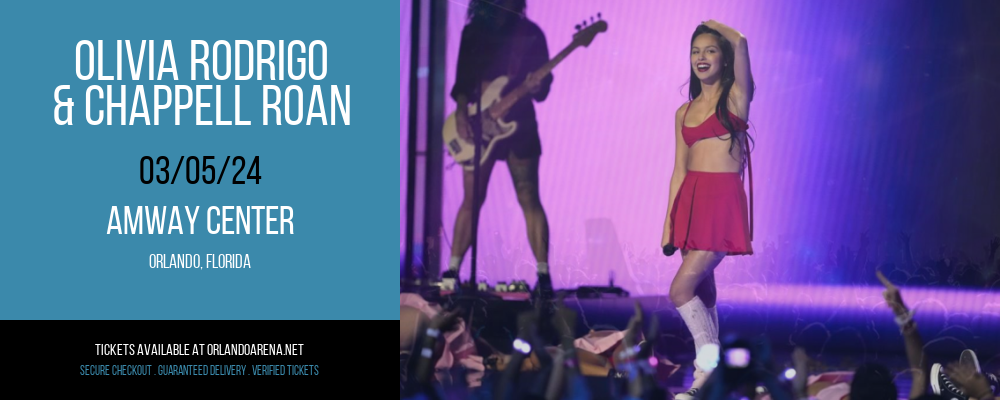 Olivia Rodrigo & Chappell Roan at Amway Center