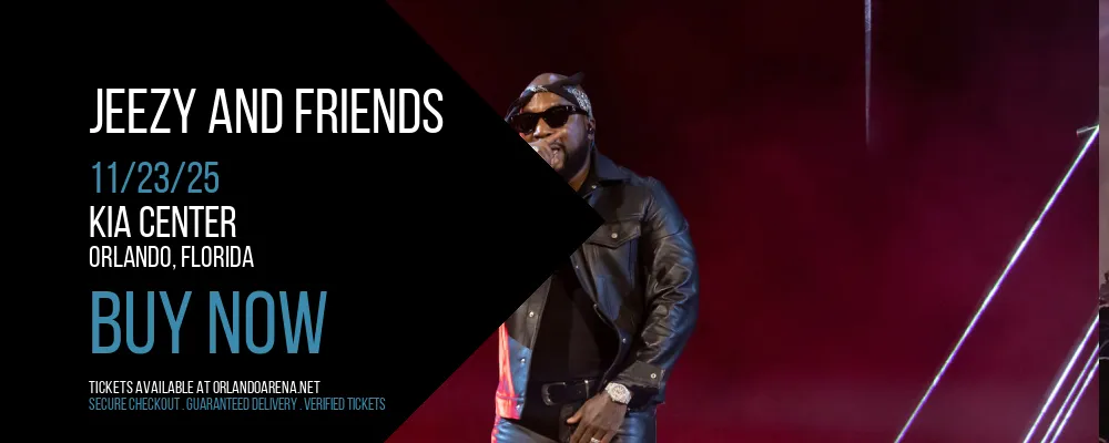 Jeezy and Friends at Kia Center